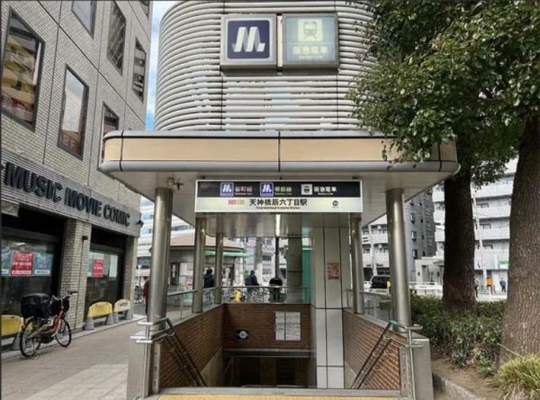 天神橋筋六丁目駅（Osaka　Metro 堺筋線/谷町線）